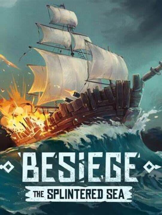 dlcbesiege-the-splintered-sea